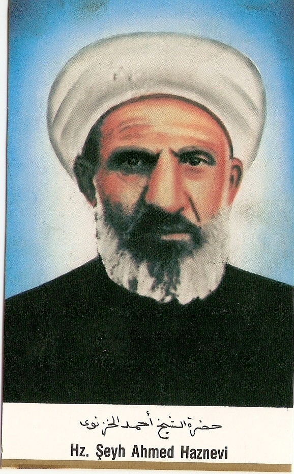 Şeyh Ahmed El Haznevi (ks) Hz.
